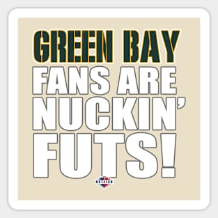 Packer Fans are Nuts Sticker